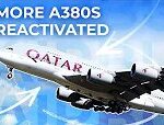Big: Qatar Airways Is Bringing Back 4 More Airbus A380s