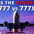 777x vs 777 The BIGGEST Difference!