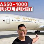 The Future of Etihad - A350-1000 Inaugural Flight