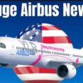 Airbus Adds 1000 New Jobs In Alabama And 6000 Jobs Globally And Adds New Assembly Lines In Alabama