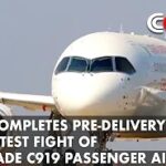 China Completes Pre-delivery Maiden Test Fight of Homemade C919 Passenger Aircraft