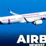 Airbus' Newest Aircraft