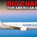 BIG American Airlines Changes!