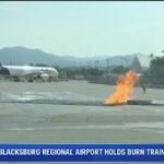 Roanoke-Blacksburg Regional Airport holds burn training