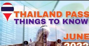 Thailand Pass Update June 2022 | Entry Rules Requirements | How to enter Thailand | Transit Flight