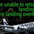 Finnair Airbus A350 Overweight landing with gear retraction problem. REAL ATC