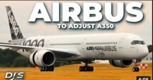 Airbus ADJUSTING The A350