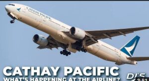 What's Happening At Cathay Pacific?